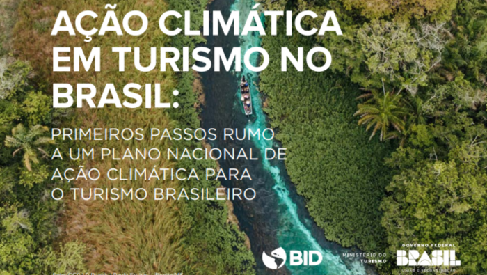 MTur e BID apresentam relatório para elaboração do Plano de Ações Climáticas para o turismo brasileiro
