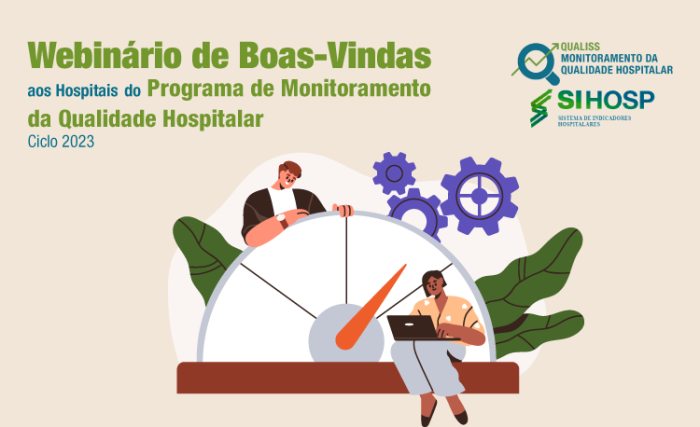 ANS promove webinário para novos parceiros do Programa de Monitoramento da Qualidade Hospitalar