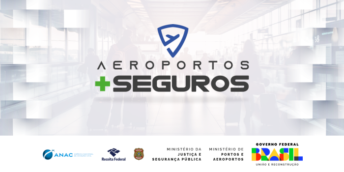 Cronograma do ‘Aeroportos+Seguros’ prevê 3 fases e implantação em até 18 meses